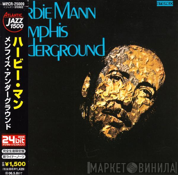  Herbie Mann  - Memphis Underground