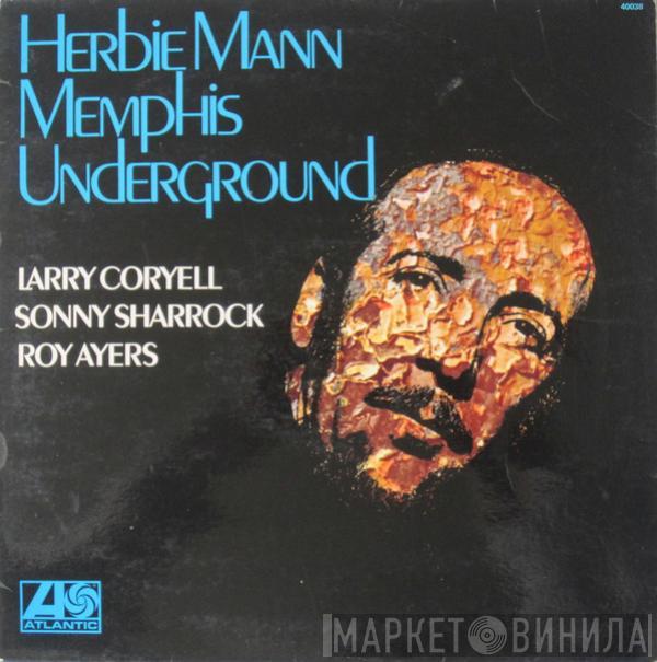  Herbie Mann  - Memphis Underground