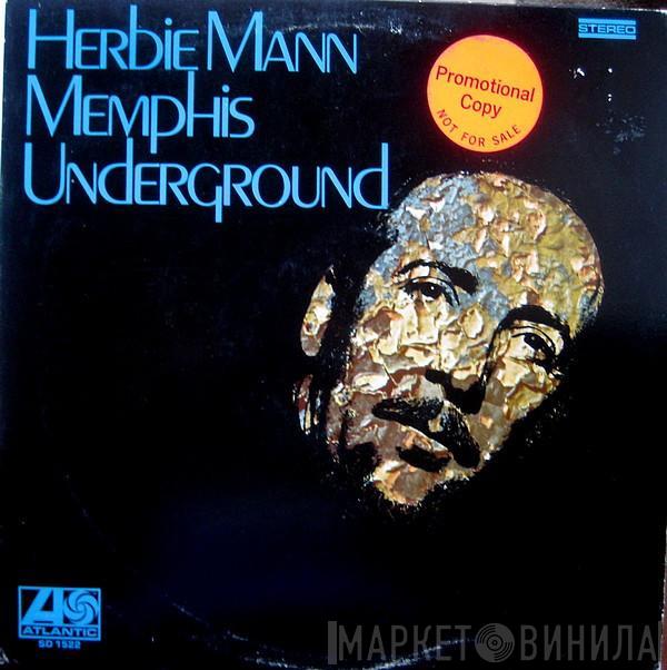  Herbie Mann  - Memphis Underground