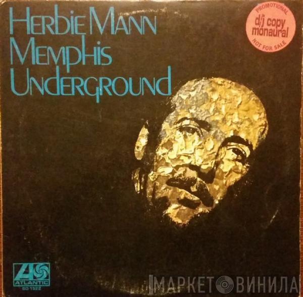  Herbie Mann  - Memphis Underground