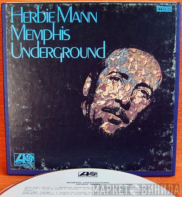 Herbie Mann  - Memphis Underground