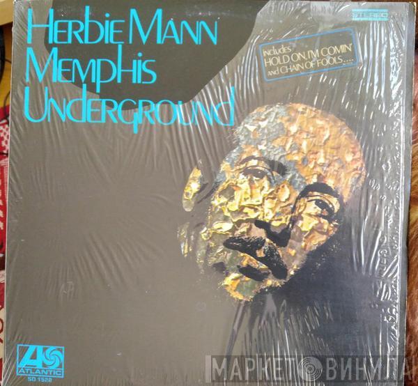  Herbie Mann  - Memphis Underground