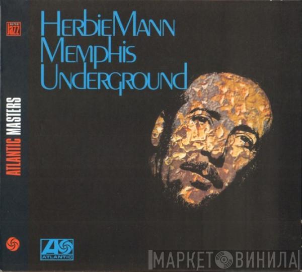  Herbie Mann  - Memphis Underground