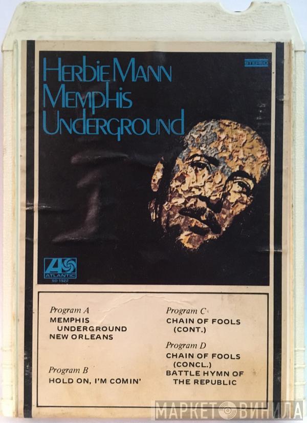  Herbie Mann  - Memphis Underground