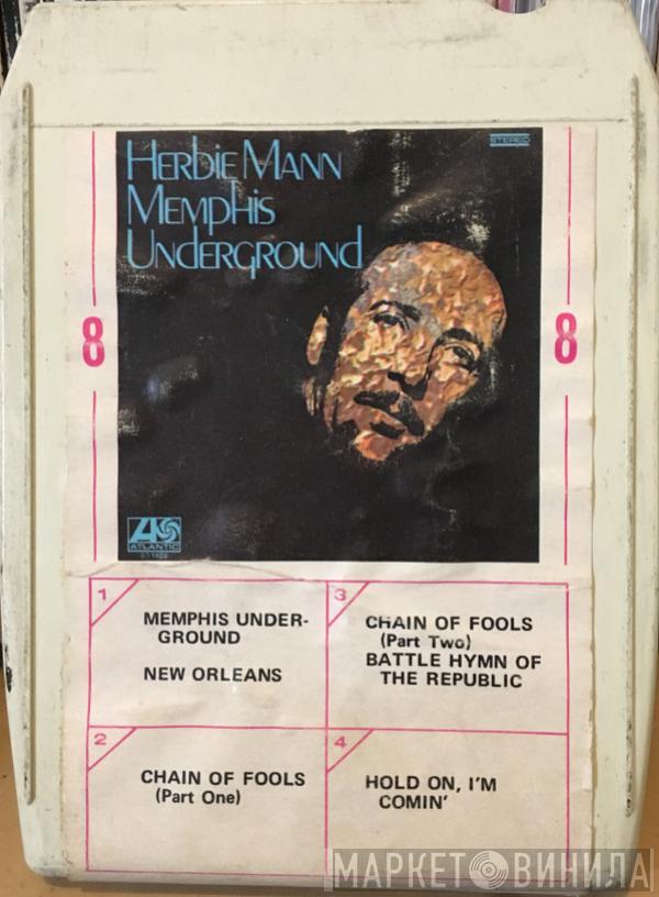  Herbie Mann  - Memphis Underground