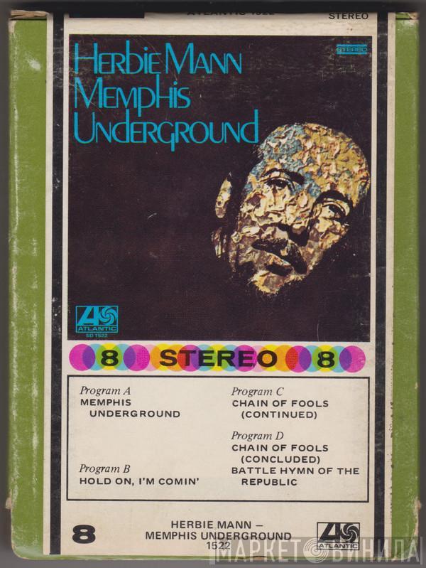  Herbie Mann  - Memphis Underground