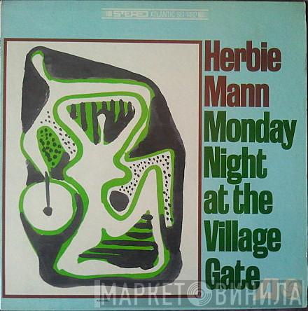  Herbie Mann  - Monday Night At The Village Gate