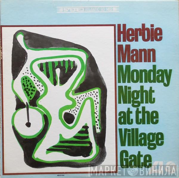  Herbie Mann  - Monday Night At The Village Gate