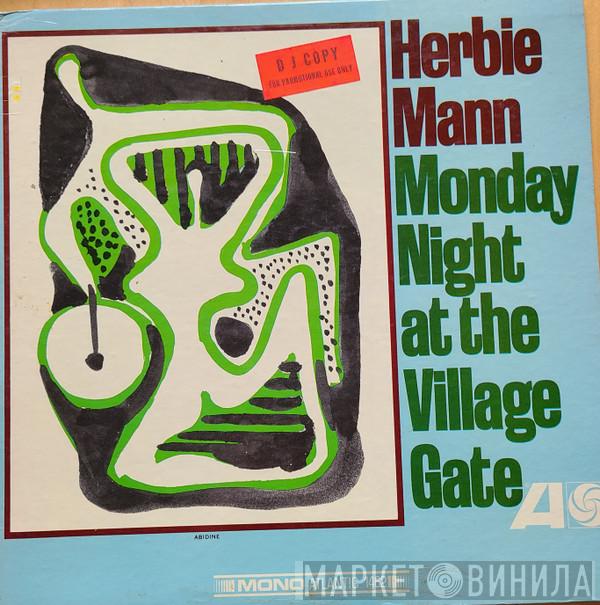  Herbie Mann  - Monday Night At The Village Gate