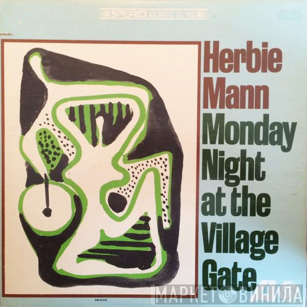  Herbie Mann  - Monday Night At The Village Gate