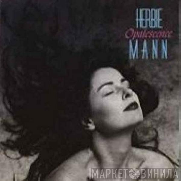  Herbie Mann  - Opalescence