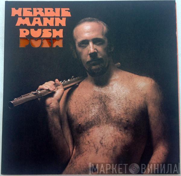 Herbie Mann - Push Push