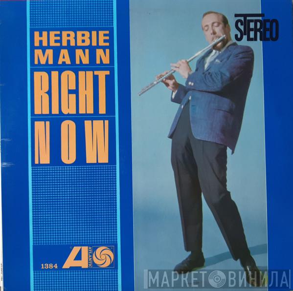  Herbie Mann  - Right Now