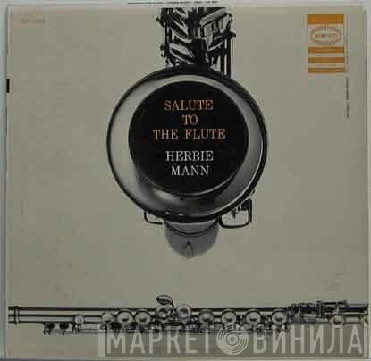  Herbie Mann  - Salute To The Flute