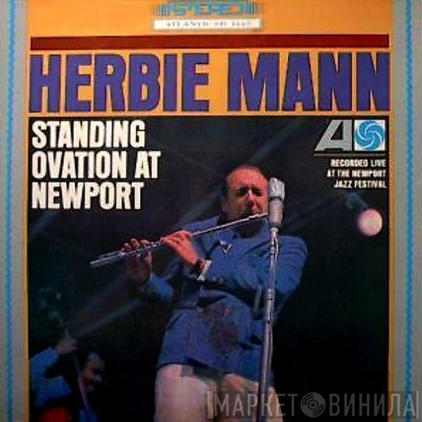  Herbie Mann  - Standing Ovation At Newport