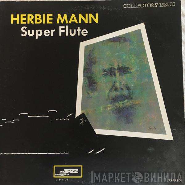  Herbie Mann  - Super Flute