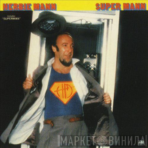  Herbie Mann  - Super Mann