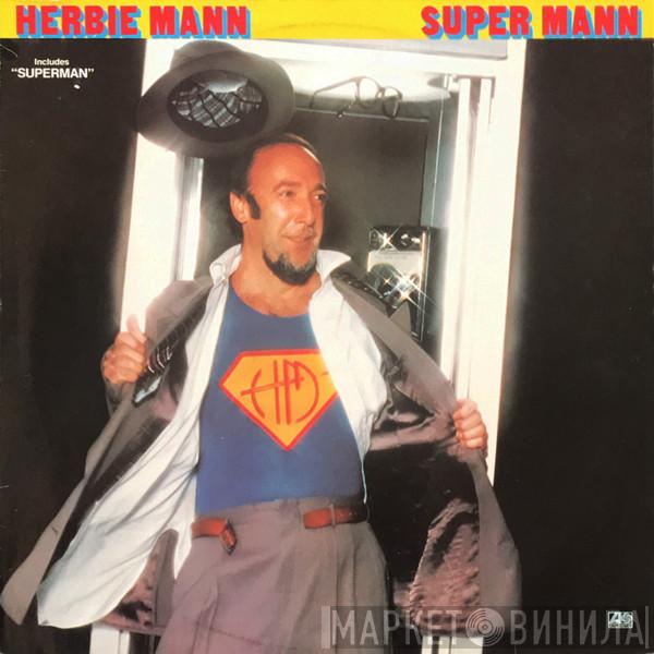  Herbie Mann  - Super Mann