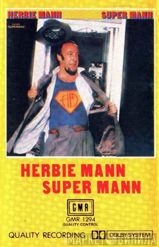  Herbie Mann  - Super Mann
