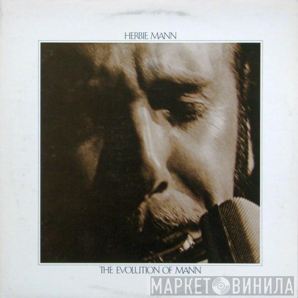  Herbie Mann  - The Evolution Of Mann