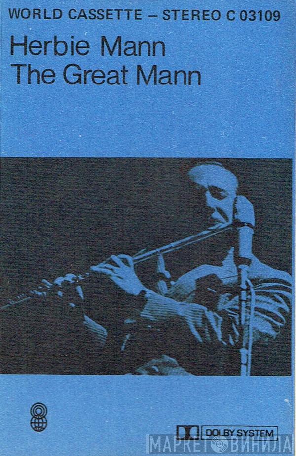  Herbie Mann  - The Great Mann