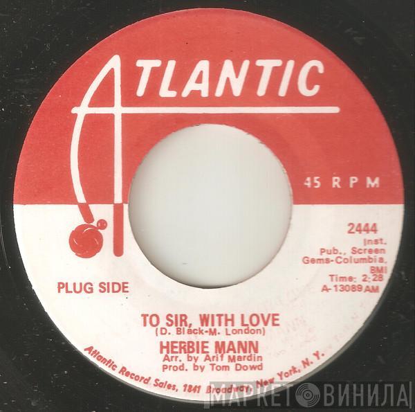 Herbie Mann - To Sir, With Love