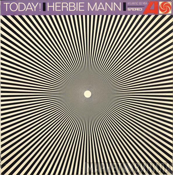  Herbie Mann  - Today!