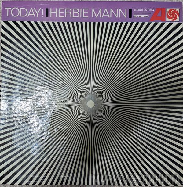  Herbie Mann  - Today!