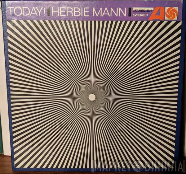  Herbie Mann  - Today!