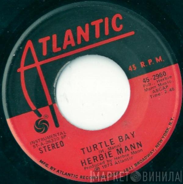 Herbie Mann - Turtle Bay / Do It Again