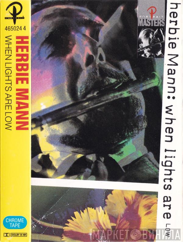  Herbie Mann  - When Lights Are Low