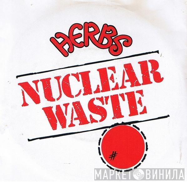  Herbs  - Nuclear Waste