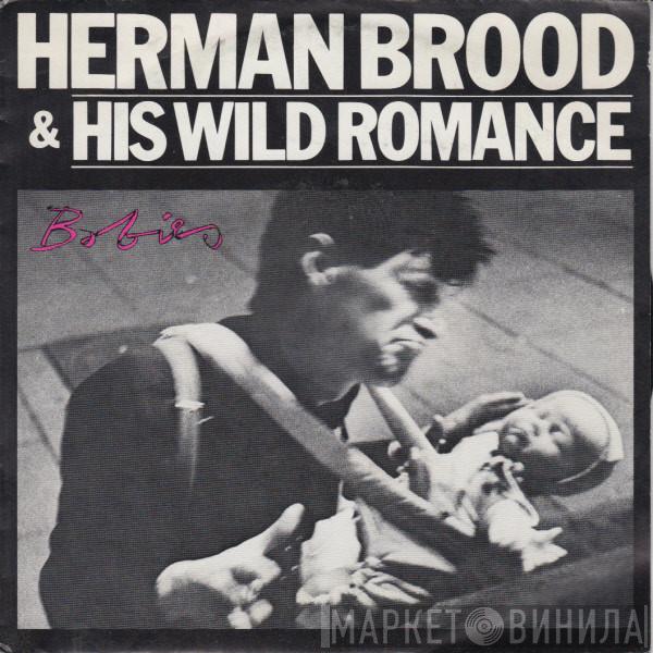  Herman Brood & His Wild Romance  - Babies