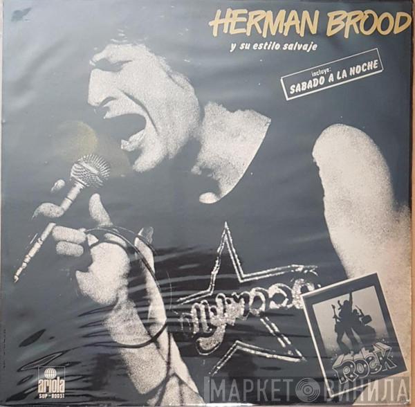  Herman Brood & His Wild Romance  - Herman Brood Y Su Estilo Salvaje