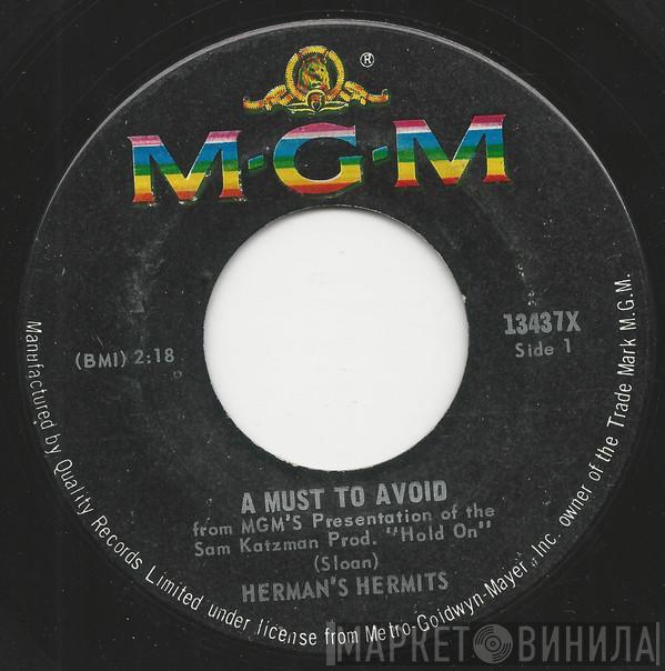  Herman's Hermits  - A Must To Avoid