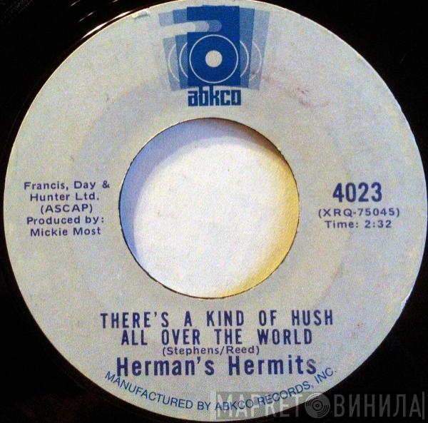 Herman's Hermits - There's A Kind Of Hush / Wonderful World