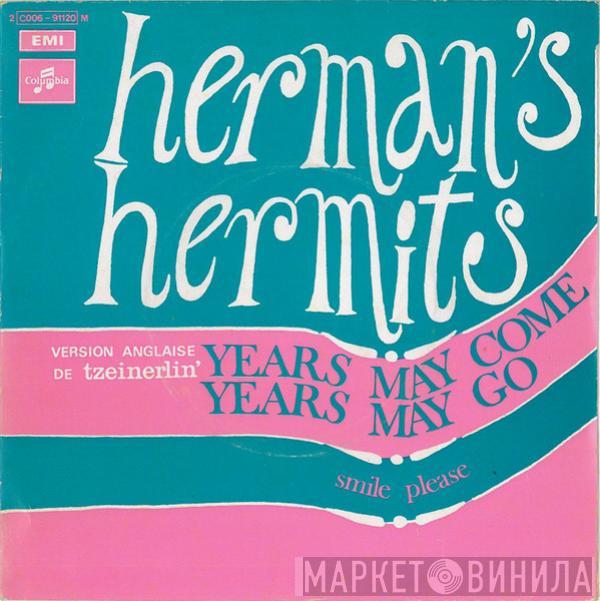  Herman's Hermits  - Years May Come, Years May Go