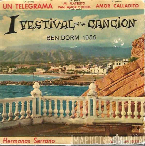 Hermanas Serrano - Un Telegrama / Amor Calladito / Mi Platerito / Pan Amor Y Besos