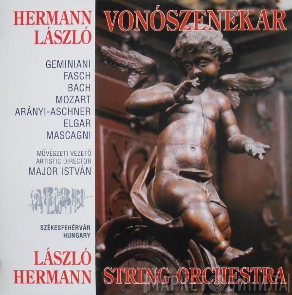 , Hermann László Kamarazenekar , Francesco Geminiani , Johann Friedrich Fasch , Johann Sebastian Bach , Wolfgang Amadeus Mozart , Arányi-Aschner György , Sir Edward Elgar , Pietro Mascagni  Major István   - László Hermann String Orchestra
