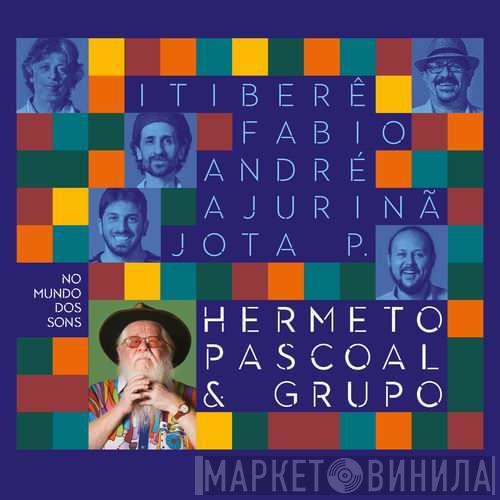 Hermeto Pascoal E Grupo - No Mundo Dos Sons