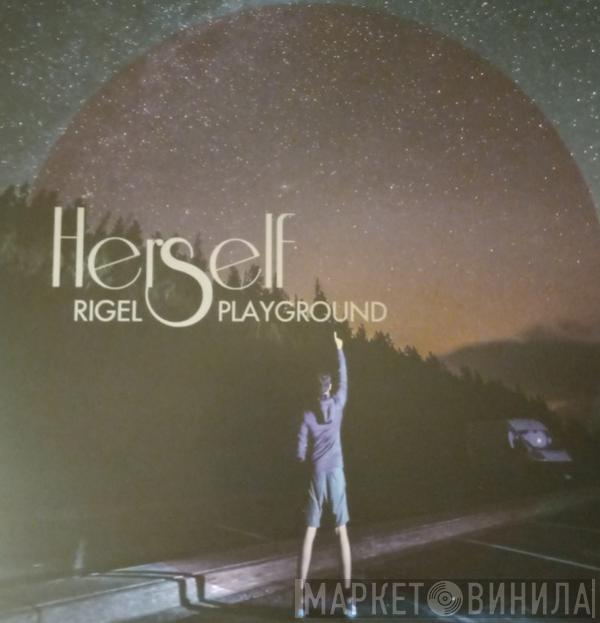 Herself  - Rigel Playground