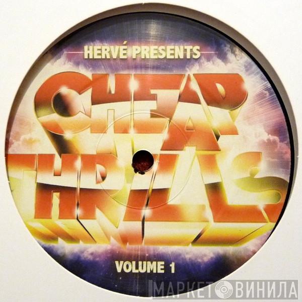 Hervé - Cheap Thrills Volume 1 Sampler