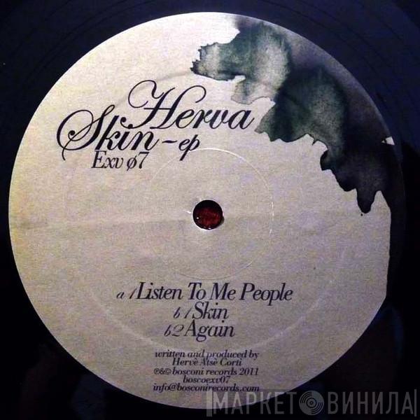Herva - Skin Ep
