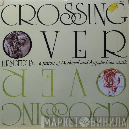 Hesperus  - Crossing Over