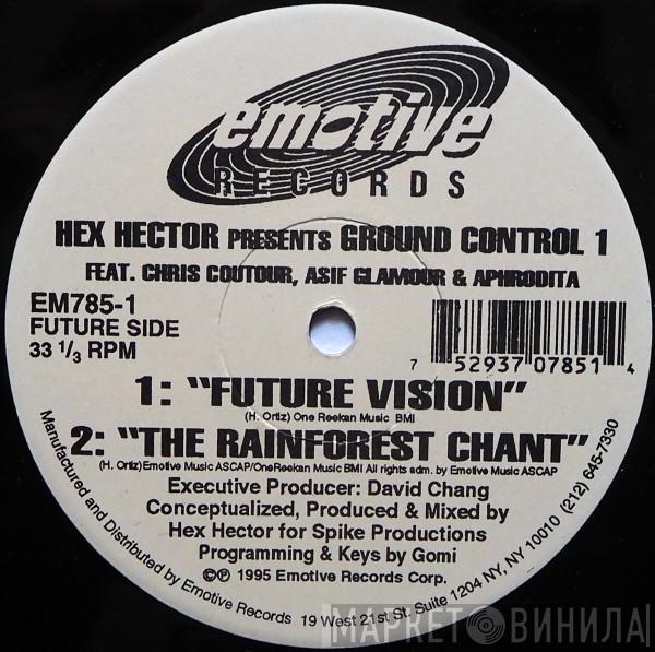 Hex Hector - Ground Control 1