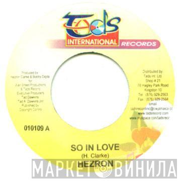 Hezron - So In Love