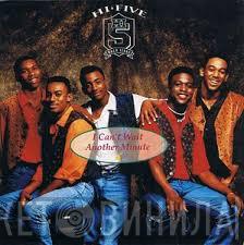  Hi-Five  - I Can't Wait Another Minute