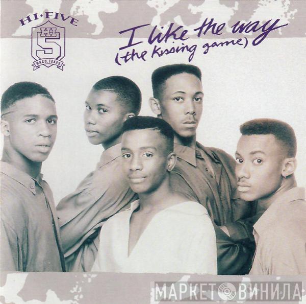  Hi-Five  - I Like The Way (The Kissing Game)