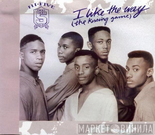  Hi-Five  - I Like The Way (The Kissing Game)