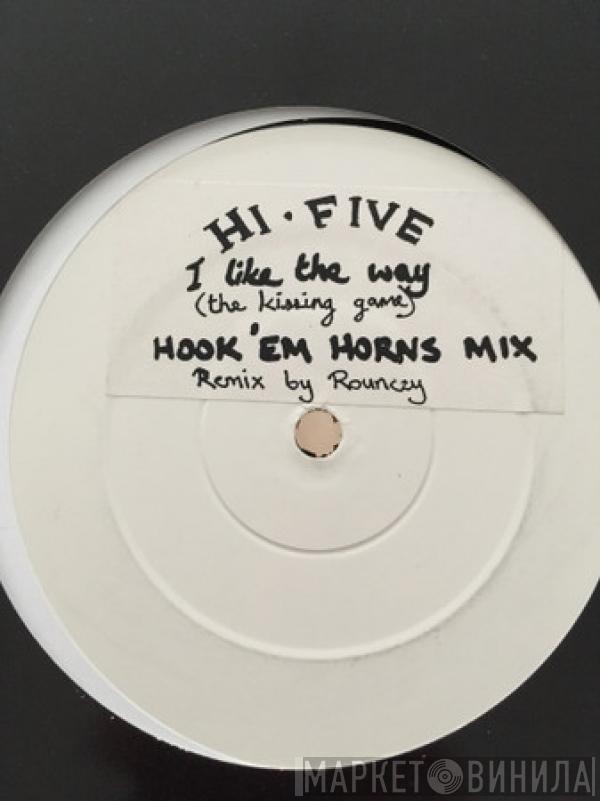  Hi-Five  - I Like The Way (The Kissing Game)